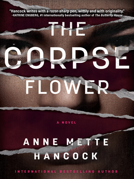 Title details for The Corpse Flower by Anne Mette Hancock - Available